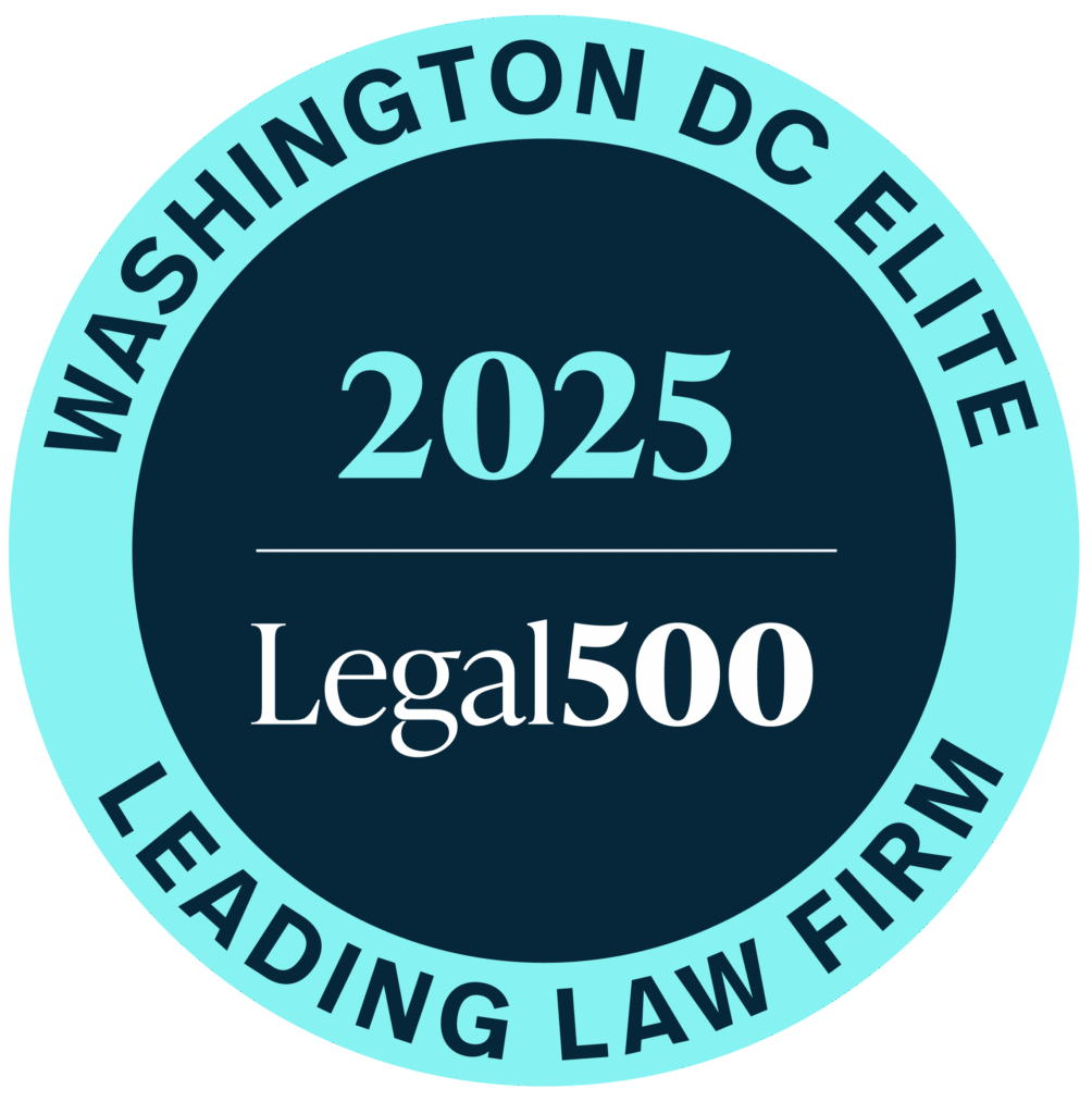 Legal 500 2025 Washington DC City Elite, Leading Law Firm Badge